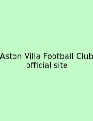 Aston Villa Football Club Official Site