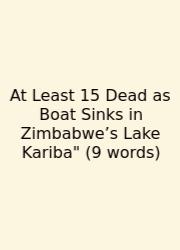 At Least 15 Dead As Boat Sinks In Zimbabwe’s Lake Kariba