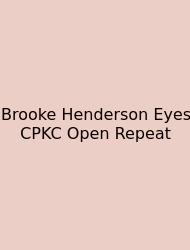Brooke Henderson Eyes CPKC Open Repeat