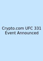 Crypto.com UFC 331 Event Announced