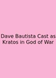 Dave Bautista Cast As Kratos In God Of War