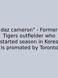 Daz Cameron