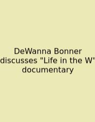 DeWanna Bonner Discusses 