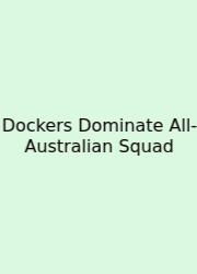 Dockers Dominate All-Australian Squad