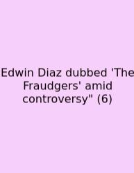 Edwin Diaz Dubbed 'The Fraudgers' Amid Controversy
