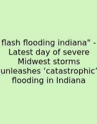 Flash Flooding Indiana