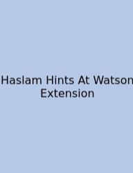 Haslam Hints At Watson Extension
