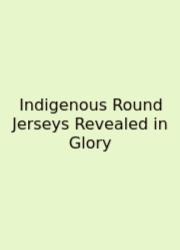 Indigenous Round Jerseys Revealed In Glory