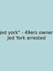 Jed York