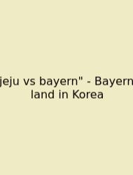 Jeju Vs Bayern
