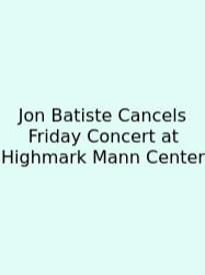 Jon Batiste Cancels Friday Concert At Highmark Mann Center