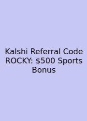 Kalshi Referral Code ROCKY: $500 Sports Bonus
