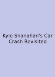 Kyle Shanahan's Car Crash Revisited