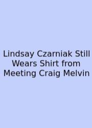 Lindsay Czarniak Still Wears Shirt From Meeting Craig Melvin