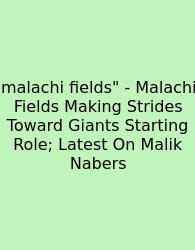 Malachi Fields