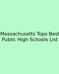 Massachusetts Tops Best Public High Schools List