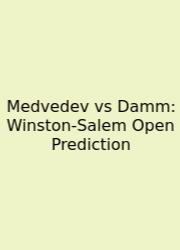 Medvedev Vs Damm: Winston-Salem Open Prediction