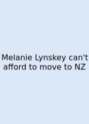 Melanie Lynskey Can't Afford To Move To NZ