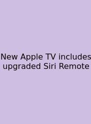 New Apple TV Includes Upgraded Siri Remote