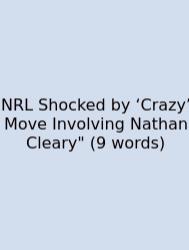 NRL Shocked By ‘Crazy’ Move Involving Nathan Cleary