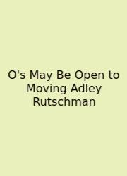 O's May Be Open To Moving Adley Rutschman