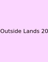 Outside Lands 20