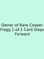 Owner Of Rare Cooper Flagg 1-of-1 Card Steps Forward