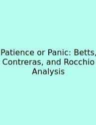 Patience Or Panic: Betts, Contreras, And Rocchio Analysis