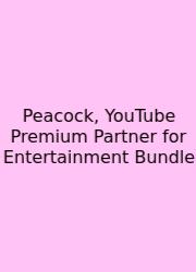 Peacock, YouTube Premium Partner For Entertainment Bundle
