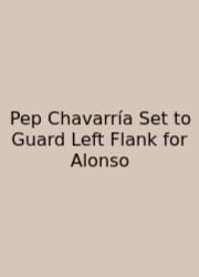 Pep Chavarría Set To Guard Left Flank For Alonso