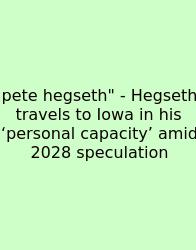 Pete Hegseth