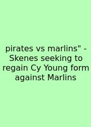 Pirates Vs Marlins