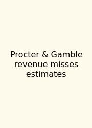 Procter & Gamble Revenue Misses Estimates