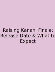 Raising Kanan' Finale: Release Date & What To Expect
