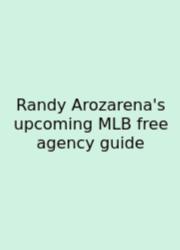 Randy Arozarena's Upcoming MLB Free Agency Guide