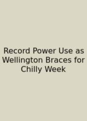 Record Power Use As Wellington Braces For Chilly Week