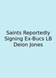 Saints Reportedly Signing Ex-Bucs LB Deion Jones