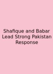Shafique And Babar Lead Strong Pakistan Response