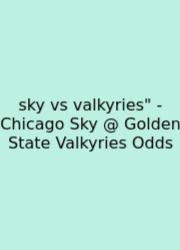 Sky Vs Valkyries