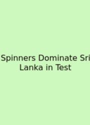Spinners Dominate Sri Lanka In Test