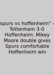 Spurs Vs Hoffenheim