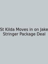 St Kilda Moves In On Jake Stringer Package Deal