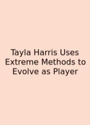 Tayla Harris Uses Extreme Methods To Evolve As Player