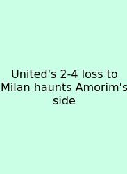 United's 2-4 Loss To Milan Haunts Amorim's Side