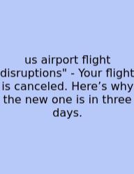Us Airport Flight Disruptions