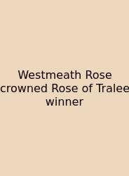 Westmeath Rose Crowned Rose Of Tralee Winner
