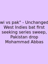 Wi Vs Pak