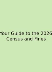Your Guide To The 2026 Census And Fines
